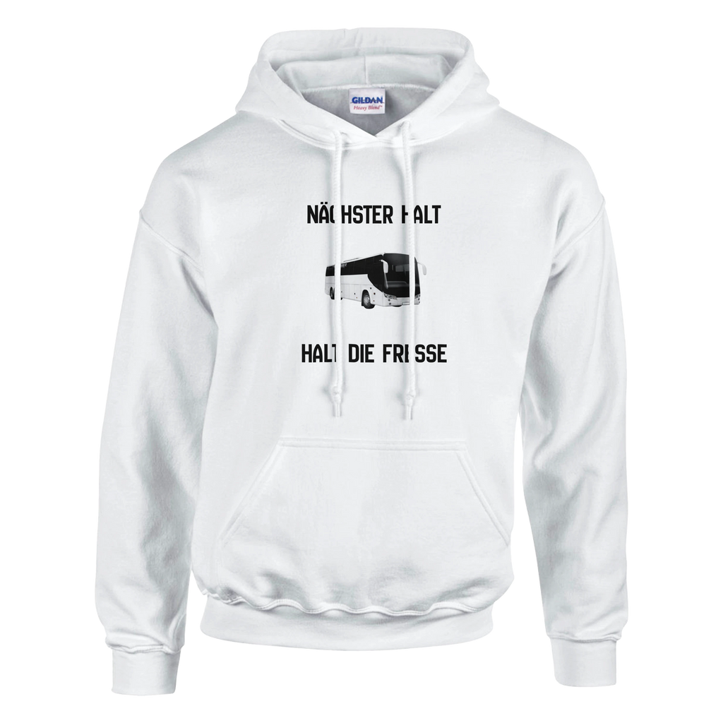 Nächster Halt, Halt die Fresse - Basic Hoodie